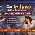 Domestic violence lawyer in Delhi explaining legal action against in-laws