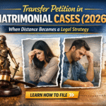 Transfer petition in matrimonial cases concept showing legal balance, stressed couple, and Indian court symbols representing case transfer between cities