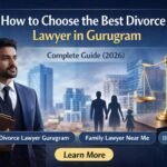 Best divorce lawyer in Gurugram banner showing professional advocate with scales of justice and family silhouette – complete guide 2026