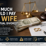 How much should I pay my wife in a mutual divorce in India