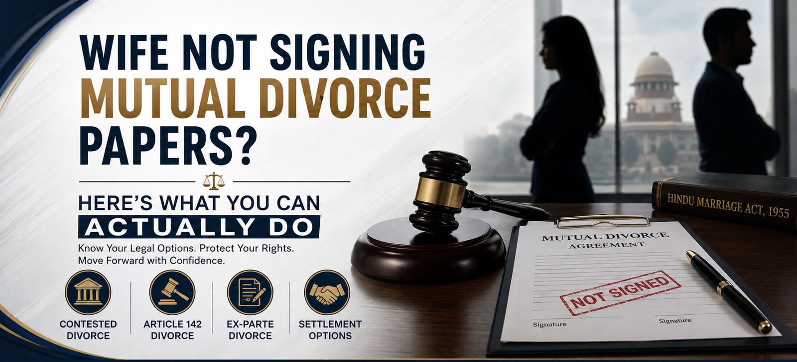Wife not signing mutual divorce papers in India
