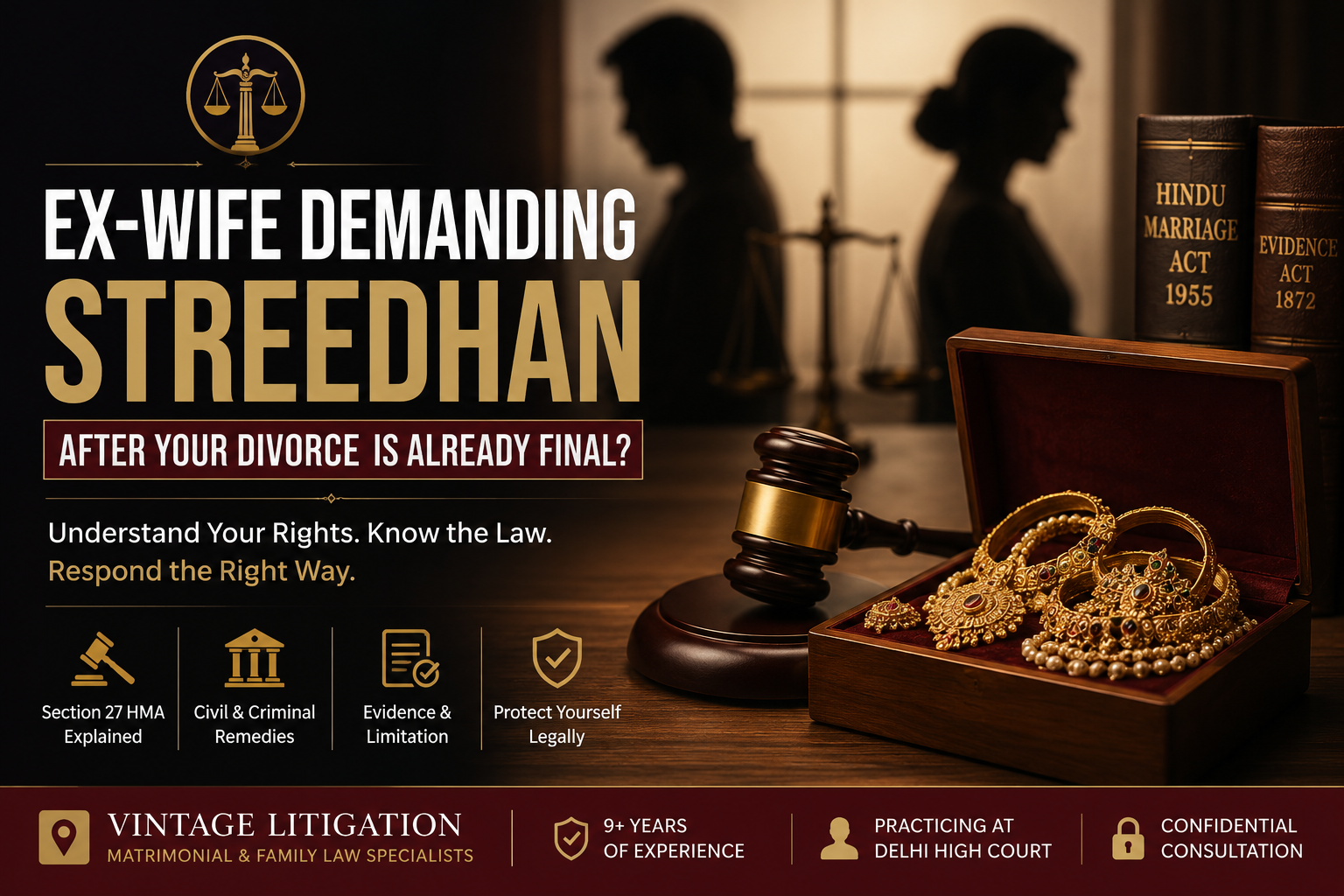 Streedhan claim after divorce — ex-wife demanding jewellery and legal remedies in India