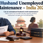 Husband unemployed maintenance case in India 2026